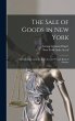 The Sale of Goods in New York: a... - Bild 1