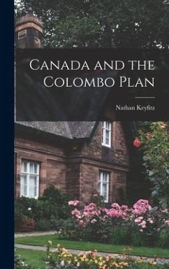 Canada and the Colombo Plan - Keyfitz, Nathan