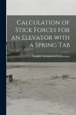 Calculation of Stick Forces for an Elevator With a Spring Tab