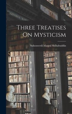 Three Treatises On Mysticism