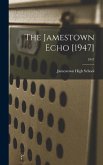 The Jamestown Echo [1947]; 1947