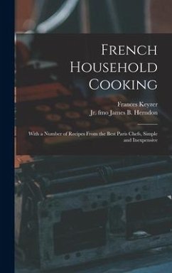 French Household Cooking - Keyzer, Frances