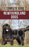 The Complete Guide to Newfoundland Dogs