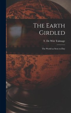 Cover The Earth Girdled [microform]