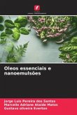 Oleos essenciais e nanoemulsões