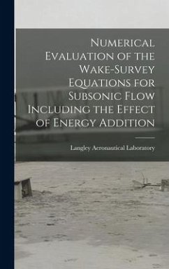 Numerical Evaluation of the Wake-survey Equations for Subsonic Flow Including the Effect of Energy Addition