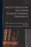 Faculty Bulletin. Southern Illinois Normal University; 13