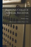 Pomona College Annual Register: Officers, Teachers and Students of Pomona College; 9, no. 2