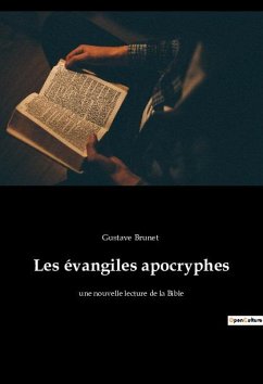 Les évangiles apocryphes - Brunet, Gustave