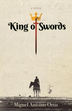 King of Swords - Ortiz, Miguel Antonio