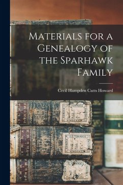 Cover Materials for a Genealogy of the Sparhawk Family