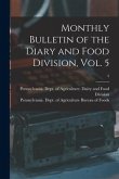 Monthly Bulletin of the Diary and Food Division, Vol. 5; 5