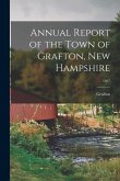 Annual Report of the Town of Grafton, New Hampshire; 1927