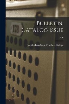 Bulletin, Catalog Issue; LX