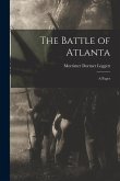 The Battle of Atlanta: a Paper