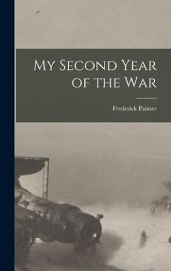 My Second Year of the War [microform] - Palmer, Frederick