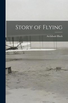 Story of Flying - Black, Archibald