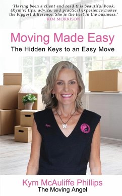 Moving Made Easy - Phillips, Kym McAuliffe