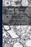 Publications on Forest Genetics: Southeastern Forest Experiment Station; no.63
