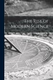 The Rise of Modern Science