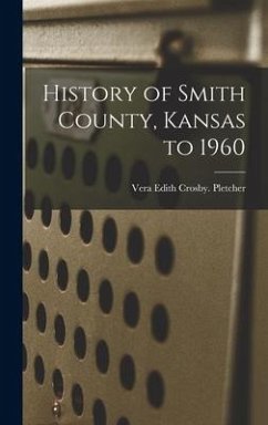 History of Smith County, Kansas to 1960