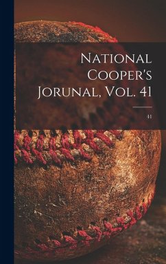 Cover National Cooper's Jorunal, Vol. 41; 41