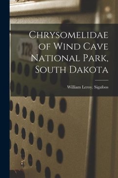 Chrysomelidae of Wind Cave National Park, South Dakota - Sigafoos, William Leroy