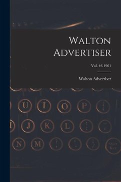 Walton Advertiser; Vol. 46 1961