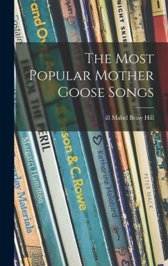 The Most Popular Mother Goose Songs