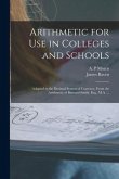 Arithmetic for Use in Colleges and Schools [microform]: Adapted to the Decimal System of Currency, From the Arithmetic of Barnard Smith, Esq., M.A. ..