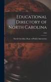 Educational Directory of North Carolina; 1962