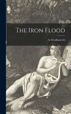 The Iron Flood