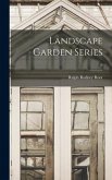 Landscape Garden Series; 6