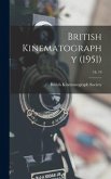 British Kinematography (1951); 18, 19