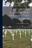 East German Military and Para-Military Forces