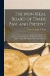 The Montreal Board of Trade Past and... - Bild 1
