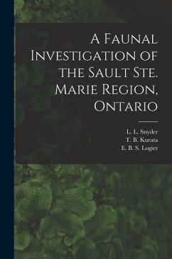 A Faunal Investigation of the Sault Ste. Marie Region, Ontario