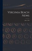 Virginia Beach News; June, 1938