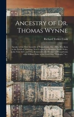 Ancestry of Dr. Thomas Wynne - Cook, Richard Yerkes