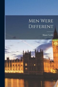 Men Were Different - Leslie, Shane