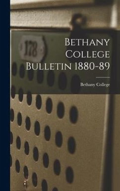 Bethany College Bulletin 1880-89