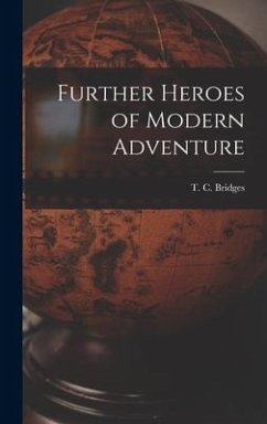 Further Heroes of Modern Adventure