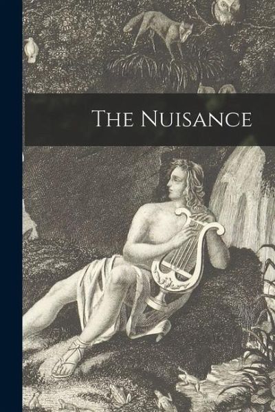 The Nuisance The Nuisance