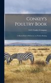 Conkey's Poultry Book