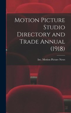 Cover Motion Picture Studio Directory and Trade Annual (1918)