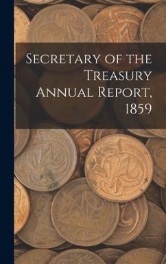 Secretary of the Treasury Annual Report, 1859 - Anonymous