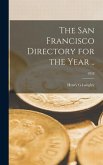 The San Francisco Directory for the Year ..; 1858