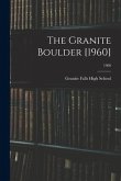 The Granite Boulder [1960]; 1960