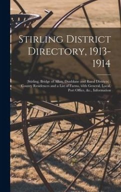 Stirling District Directory, 1913-1914 - Anonymous