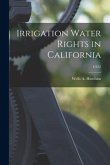 Irrigation Water Rights in California; C452